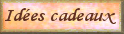 Id�es cadeaux No�l