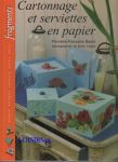 Livre cartonnage et serviettes en papier